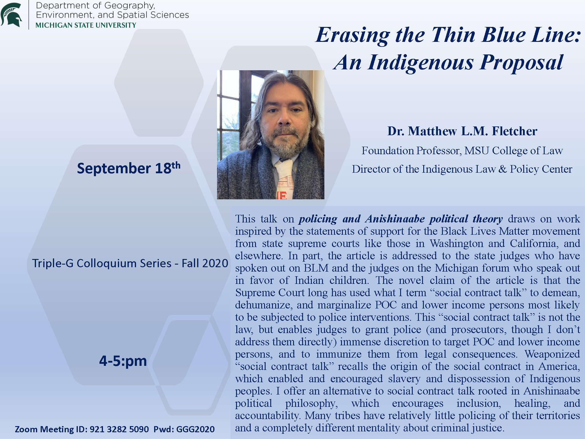Erasing the Thin Blue Line: An Indigenous Proposal